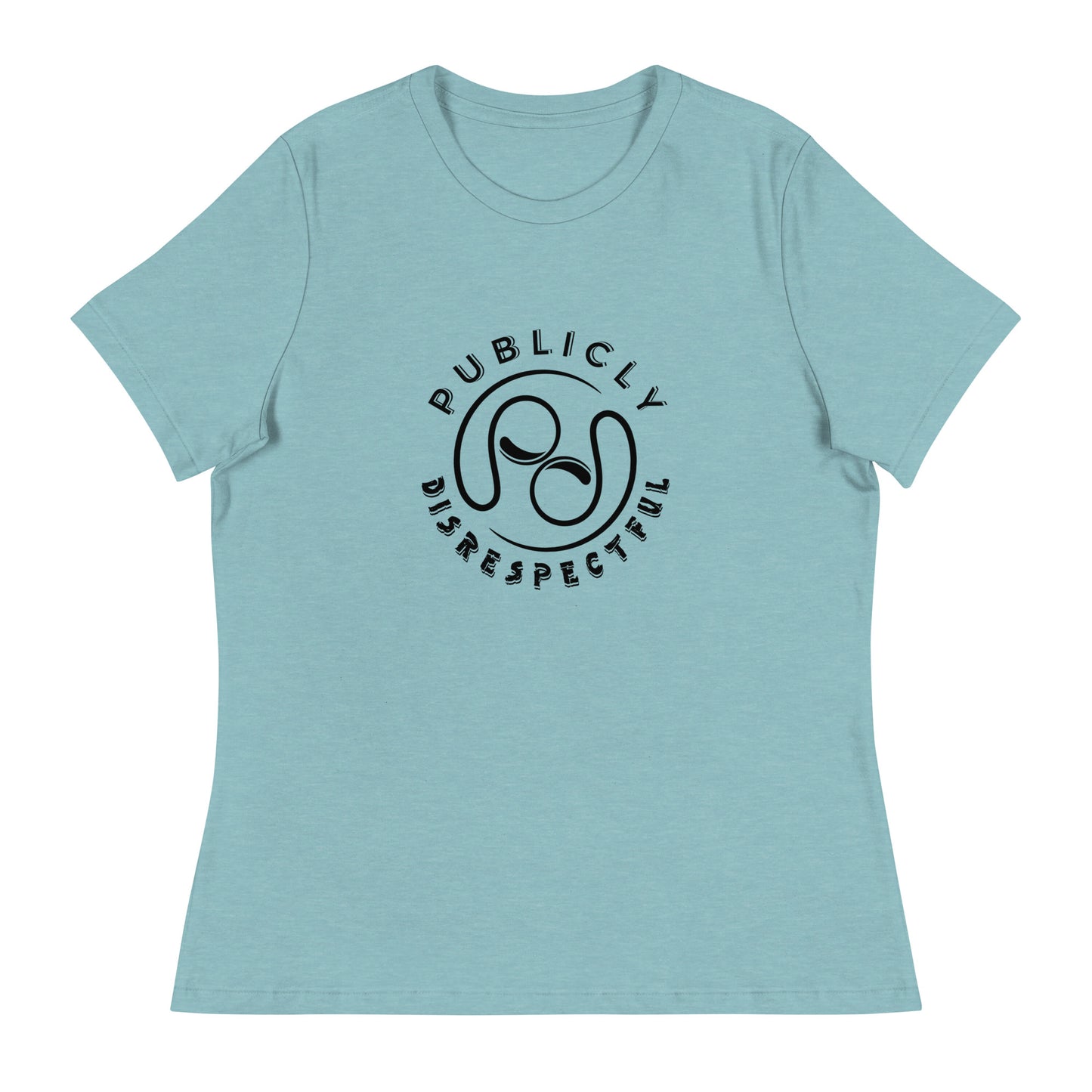 Publicly Disrespectful Logo Women's Relaxed T-Shirt