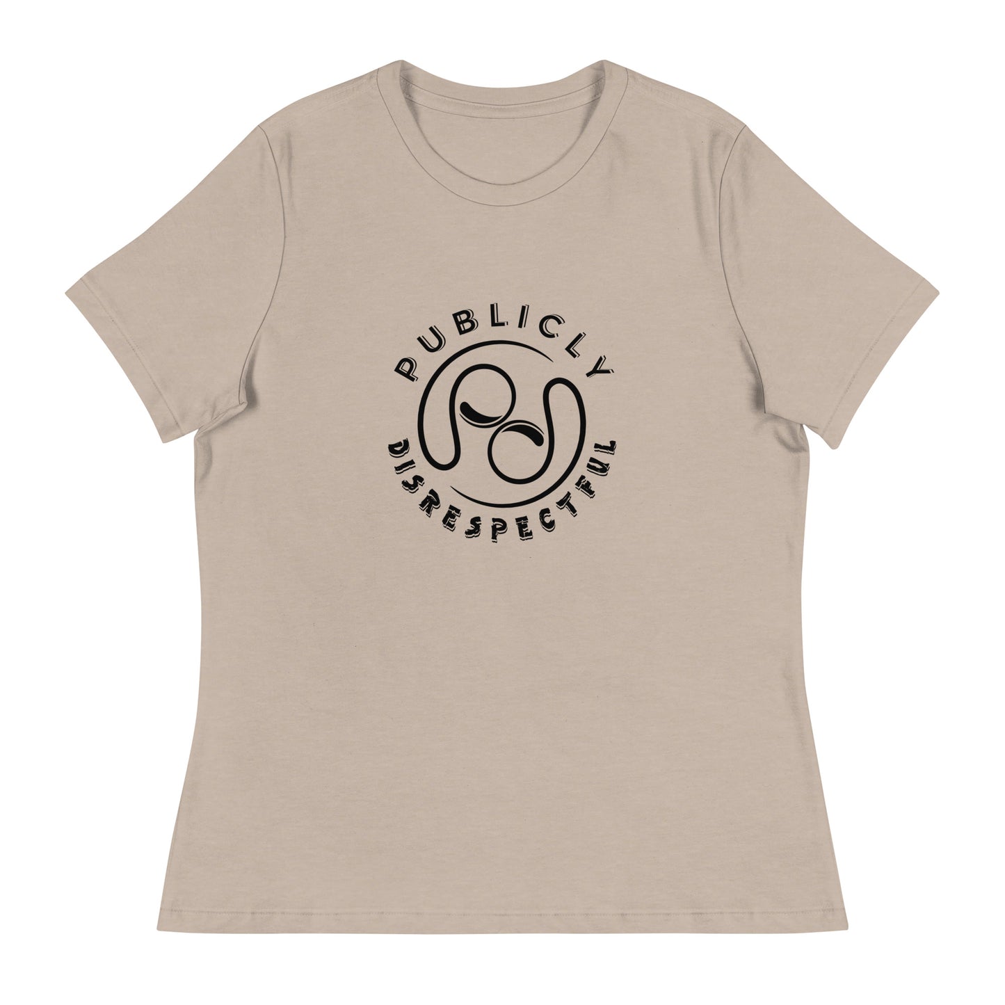 Publicly Disrespectful Logo Women's Relaxed T-Shirt